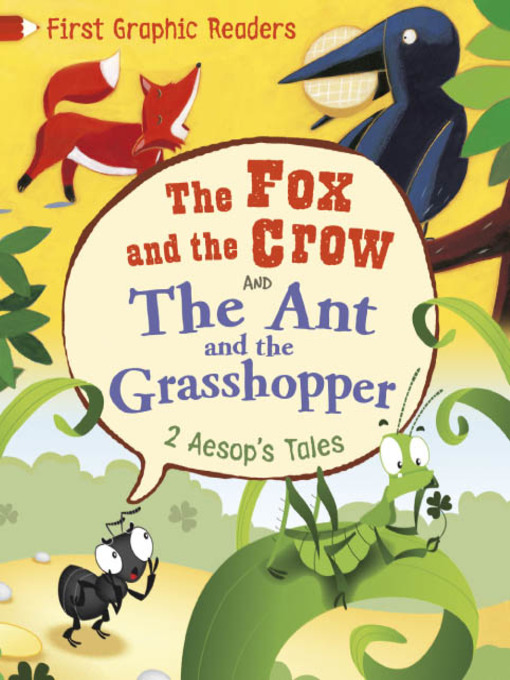 Title details for Aesop: the Ant and the Grasshopper & the Fox and the Crow by Aesop - Wait list